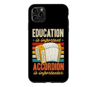 Education Is Important Accordion Is Importanter Funny Retro Case for iPhone 11 Pro Max