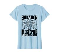 Education Is Important But Beekeeping Is Importanter Bees T-Shirt