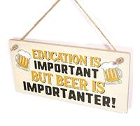 Education is Important But Beer is Importanter Bar Sign - Funny Home Bar Decor Sign/Plaque