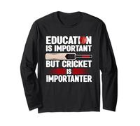Education Is Important But Cricket Is Importanter Bowler Long Sleeve T-Shirt