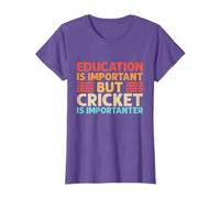 Education is important but Cricket is importanter T-Shirt