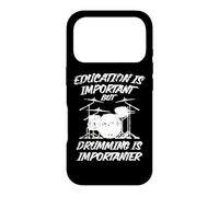 Education is Important but Drumming is Importanter Case for iPhone 17 Pro