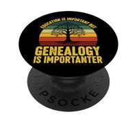 Education Is Important But Genealogy Is Importer PopSockets Adhesive PopGrip