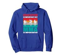 Education is important but MMA is importanter MMA Pullover Hoodie, Adult Unisex, Royal Blue, Medium