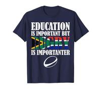 Education Is Important But Rugby Is Importanter Funny Bokke T-Shirt