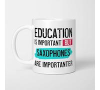 Education is Important but Saxophones are Importanter Mug, Novelty Funny Thank You Gift, Birthday Cup