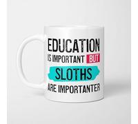 Education is Important but Sloths are Importanter Mug, Novelty Funny Thank You Gift, Birthday Cup