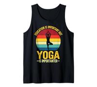 Education is Important But Yoga is Importer Tank Top