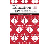 Education Law for Teachers and School Administrators
