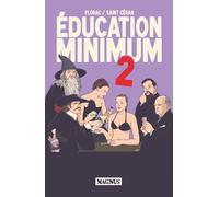 Éducation minimum #2: Tome 2