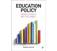 Education policy, equity and effectiveness: Evidence of equity and effectiveness