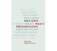 Education Policy Implementation (SUNY series, Educational Leadership)