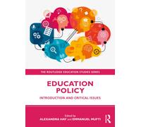 Education Policy : Introduction and Critical Issues