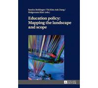 Education policy: Mapping the landscape and scope