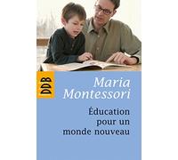 Education pour un monde nouveau