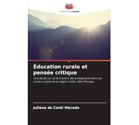 Éducation rurale et pensée critique: Une étude sur la formation des enseignants dans les zones rurales de la région d'Alto Vale Piranga