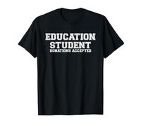 Education Student Donations Accepted for Future Educators T-Shirt
