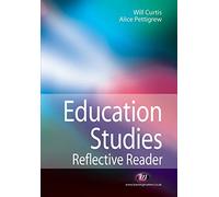 Education Studies Reflective Reader (Education Studies Series)