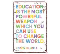 Education Wall Art Education Quotes Inspirational Nelson Mandela Classroom Decor Teacher Kids Wall Art School Toddler Poster Metal Sign Home Decor Tin Signs Wall Art Metal Poster 8x12 inch