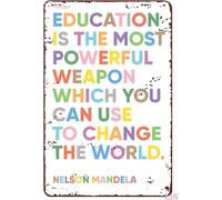 Education Wall Art Quotes Inspirational Nelson Mandela Classroom Decor Teacher Kids School Toddler Poster Metal Sign Home Tin Signs 8x12 inch