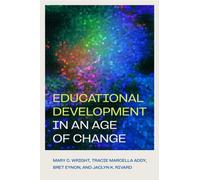 Educational Development in an Age of Change