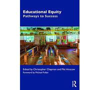 Educational Equity: Pathways to Success