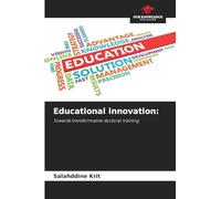 Educational innovation: Towards transformative doctoral training