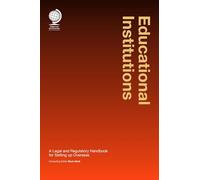 Educational Institutions: A Legal and Regulatory Handbook for Setting Up Overseas