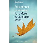 Educational Leadership for a More Sustainable World