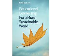 Educational Leadership for a More Sustainable World