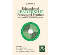 Educational Leadership Policies and Practices : Voices from the Developing Countries
