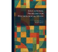 Educational Problems for Psychological Study