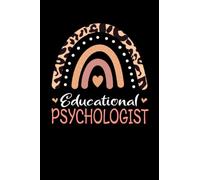 Educational Psychologist Rainbow leopard Appreciation PROJECT and PRODUCT MANAGEMENT: Lined Notebook / Journal Gift , 120 Pages , 6X9 ,Soft Cover , Matte Finish