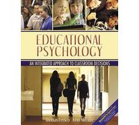 Educational Psychology: An Integrated Approach To Classroom Decisions