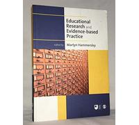 Educational Research and Evidence-based Practice (Published in association with The Open University)