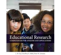 Educational Research: Competencies for Analysis and Applications