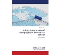 Educational Value of Geography in Secondary School