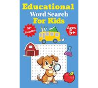 Educational Word Search Book: Word Searches with Easy to read print about educating five years old. 50+ puzzles on themes that every 5 year needs to learn. Great for learning new words.