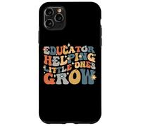 Educator Helping Little Minds Grow, Preschool Teacher School Case for iPhone 11 Pro Max