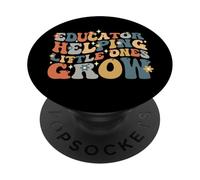 Educator Helping Little Minds Grow, Preschool Teacher School PopSockets Adhesive PopGrip