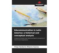 Educommunication in Latin America: a historical and conceptual analysis