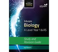 Eduqas Biology for A Level Year 1 & AS – Study and Revision Guide