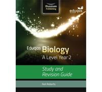 Eduqas Biology for A Level Year 2: Study and Revision Guide