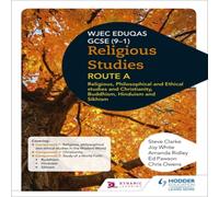 Eduqas GCSE (9-1) Religious Studies Route A: Religious, Philosophical and Ethical studies and Christianity, Buddhism, Hinduism and Sikhism Paperback B Chris Owens Multi One Size