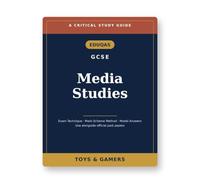 Eduqas GCSE Media Studies: Critical Study Guide - Exam Technique, Mark-Scheme Method & Model Answers (Use Alongside Official Past Papers)