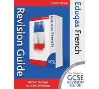 Eduqas GCSE Revision Guide French