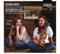 Ingfrid Breie Nyhus - Edvard Grieg - Slåtter, op. 72 & Knut Dahle Slåtter