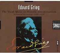 EDVARD GRIEG: THE VOCAL MUSIC IN HISTORIC INTERPRETATIONS NEW CD