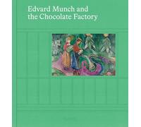 Edvard Munch and the Chocolate Factory