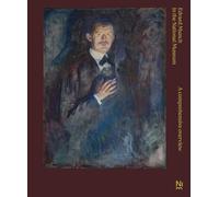 Edvard Munch in The National Museum: A Comprehensive Overview